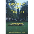 The Ghosts of Trianon - Paperback | Books | Wiccan Center