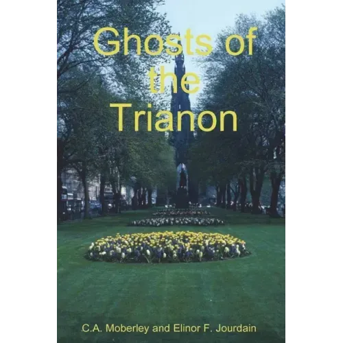 The Ghosts of Trianon - Paperback | Books | Wiccan Center