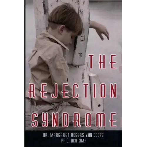 The Rejection Syndrome - Paperback | Books | Wiccan Center