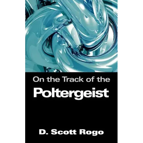 On the Track of the Poltergeist - Paperback | Books | Wiccan Center