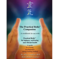 Practical Reiki Companion: a workbook for use with Practical Reiki: for balance, well-being, and vibrant health. A guide to a simple, revolutiona - Paperback | Books | Wiccan Center