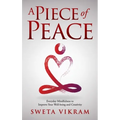A Piece of Peace: Everyday Mindfulness You Can Use - Hardcover | Books | Wiccan Center