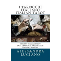 I Tarocchi Italiano Italian Tarot: Dual Language - Italian - English - Paperback
