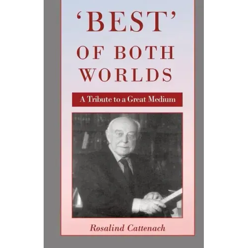 'Best' of Both Worlds -: A Tribute to a Great Medium - Paperback | Books | Wiccan Center
