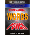 Supernatural Words of Power: Control and Influence Others Through the Incredible Secret Power of Ordinary Speech - Paperback | Books | Wiccan Center
