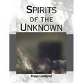 Spirits of the Unknown - Paperback | Books | Wiccan Center