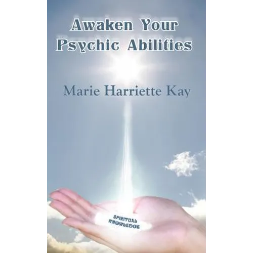 Awaken Your Psychic Abilities - Hardcover | Books | Wiccan Center