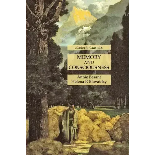 Memory and Consciousness: Esoteric Classics - Paperback