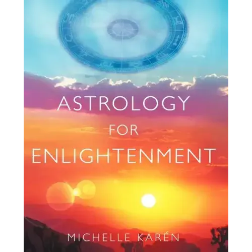 Astrology for Enlightenment - Paperback | Books | Wiccan Center