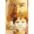 Until Life Set them Apart - Paperback | Books | Wiccan Center