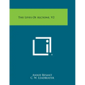 The Lives of Alcyone, V2 - Paperback