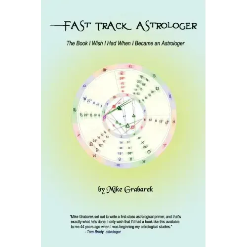 Fast Track Astrologer: The Book I Wish I Had When I Became an Astrologer - Paperback | Books | Wiccan Center