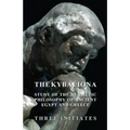 The Kybalion - A Study of the Hermetic Philosophy of Ancient Egypt and Greece - Paperback | Books | Wiccan Center