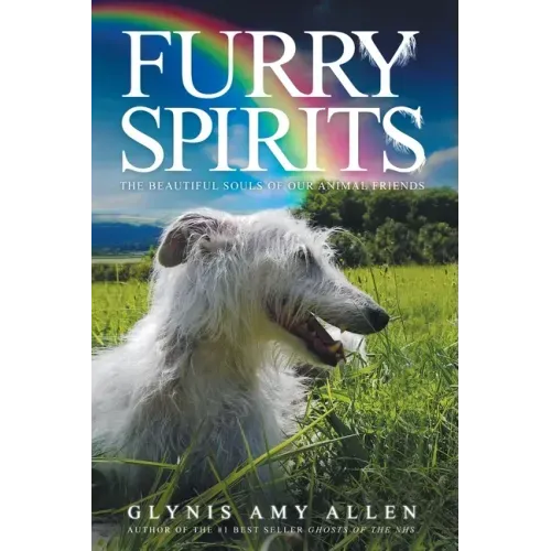 Furry Spirits: The Beautiful Souls of Our Animal Friends - Paperback | Books | Wiccan Center