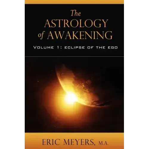 The Astrology of Awakening - Paperback | Books | Wiccan Center