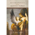 Mythopoesis and the Modern World