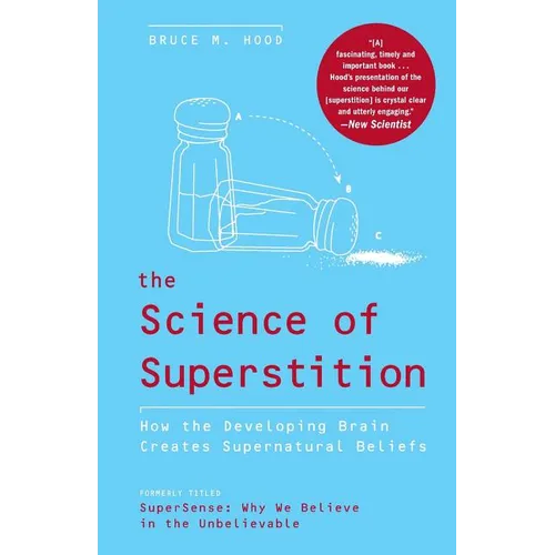 The Science of Superstition: How the Developing Brain Creates Supernatural Beliefs - Paperback | Books | Wiccan Center