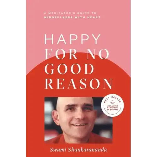 Happy for No Good Reason - Paperback