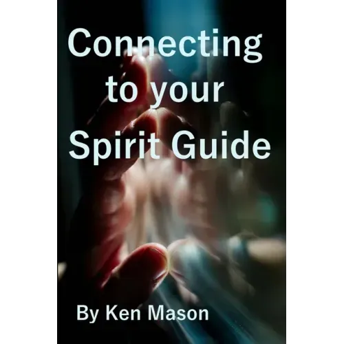 Connecting to your Spirit Guide - Paperback | Books | Wiccan Center