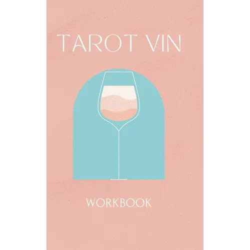 Tarot Vin Workbook (Hard Cover) - Hardcover | Books | Wiccan Center