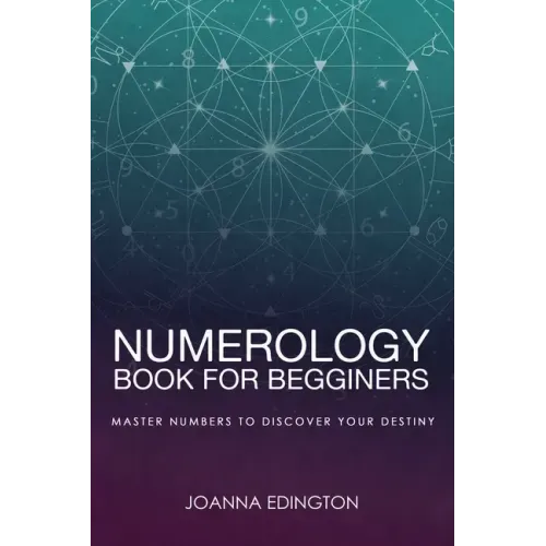 Numerology Book for Beginners: Master Numbers To Discover Your Destiny - Paperback | Books | Wiccan Center