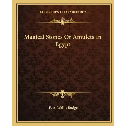 Magical Stones or Amulets in Egypt - Paperback | Books | Wiccan Center