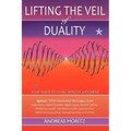 Lifting the Veil of Duality - Paperback