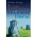 The Sacred Stone Circles of Stanton Drew - Paperback | Books | Wiccan Center