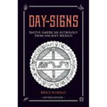Day Signs: North American Astrology from Ancient Mexico - Paperback | Books | Wiccan Center