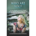 Who Are You?: Are You a Psychic, Medium, or Other Spiritual Worker? Discover Who You Are and What Your Spiritual Path Is - Paperback | Books | Wiccan Center