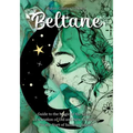 Beltane Guide: A Book for New Celebrations and Old Traditions - Paperback | Books | Wiccan Center