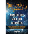 Numerology Explained: Numerology Guide for Beginners - Paperback | Books | Wiccan Center