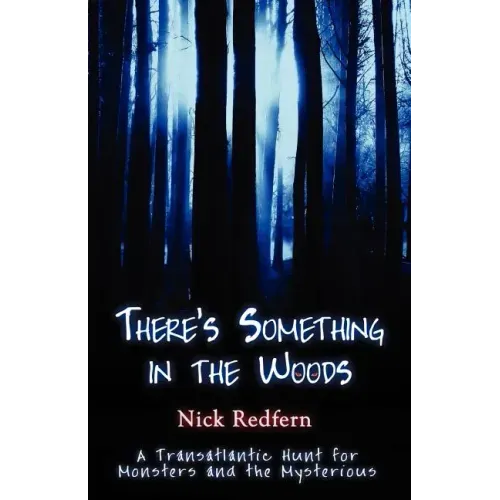 There's Something in the Woods - Paperback | Books | Wiccan Center