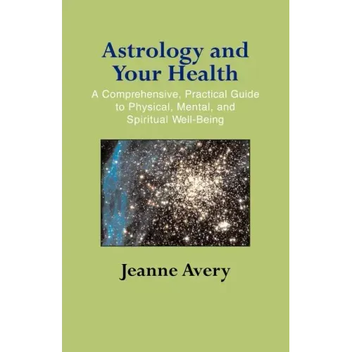 Astrology and Your Health - Paperback | Books | Wiccan Center