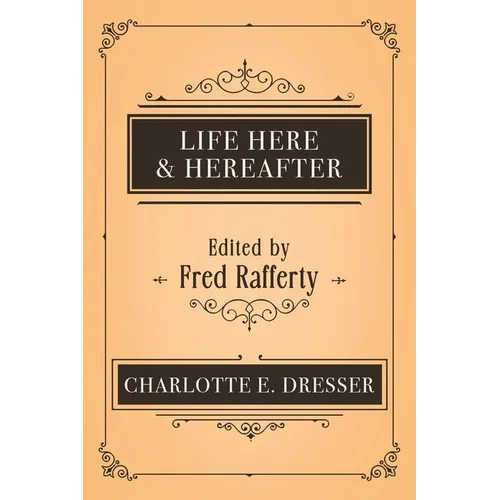 Life Here and Hereafter - Paperback