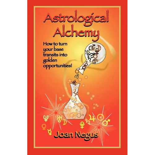 Astrological Alchemy - Paperback | Books | Wiccan Center