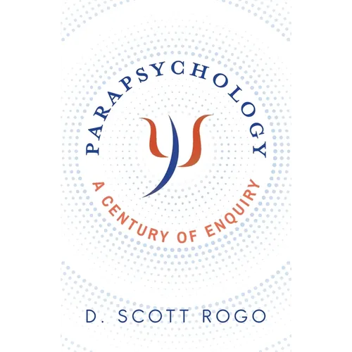 Parapsychology: A Century of Enquiry - Paperback | Books | Wiccan Center
