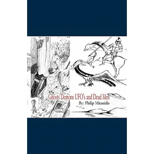 Ghosts Demons UFO's and Dead Men - Paperback | Books | Wiccan Center