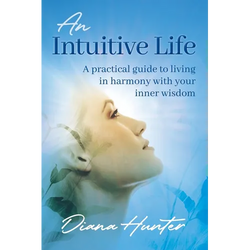 An Intuitive Life: A practical guide to living in harmony with your inner wisdom - Paperback | Books | Wiccan Center
