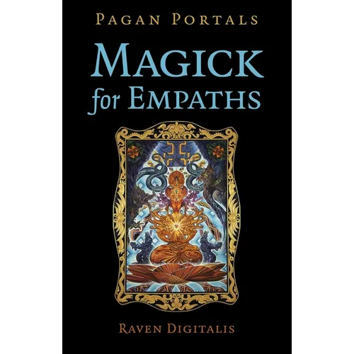 Pagan Portals - Magick for Empaths - Paperback