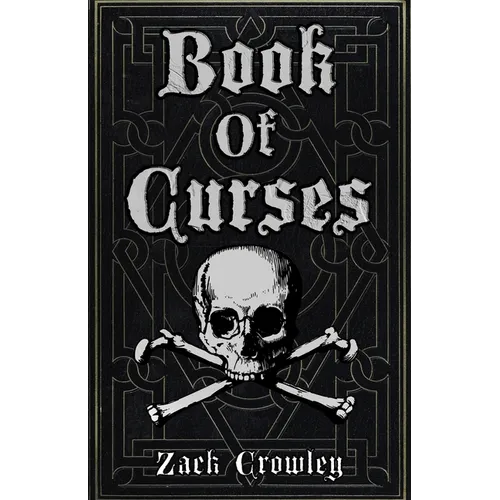 Book of Curses: Black Magic Spellbook, Grimoire of Crossing and Hexes - Paperback | Books | Wiccan Center