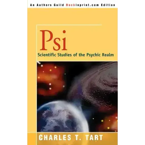 Psi: Scientific Studies of the Psychic Realm - Paperback | Books | Wiccan Center
