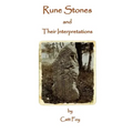 Rune Stones & Their Interpretations - Paperback | Books | Wiccan Center