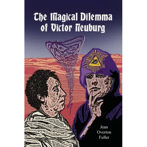 The Magical Dilemma of Victor Neuburg - Paperback