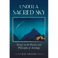 Under a Sacred Sky - Paperback | Books | Wiccan Center