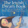 The Jewish Dream Book: The Key to Opening the Inner Meaning of Your Dreams - Paperback | Books | Wiccan Center