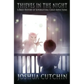 Thieves in the Night: A Brief History of Supernatural Child Abductions - Paperback | Books | Wiccan Center