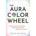 The Aura Color Wheel: What Your Souls Aura Reveals about Your Inner Gifts, Wounds, and Lessons - Paperback | Books | Wiccan Center