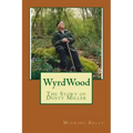 WyrdWood: The Story of Dusty Miller - Paperback | Books | Wiccan Center