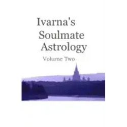 Ivarna's Soulmate Astrology Volume 2 - Paperback | Books | Wiccan Center